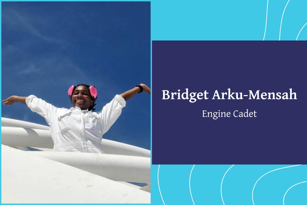 Bridget Arku-Mensah, Engine Cadet - Ghana